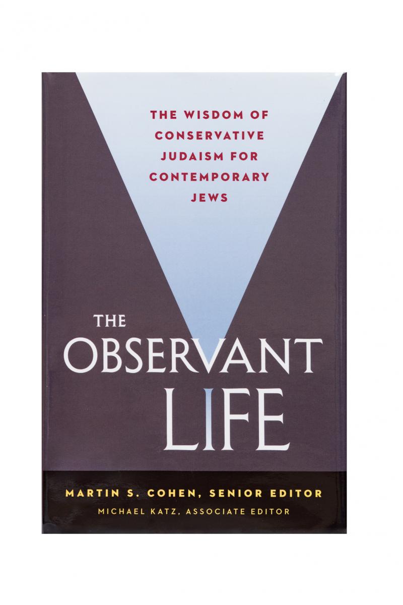 The Observant Life